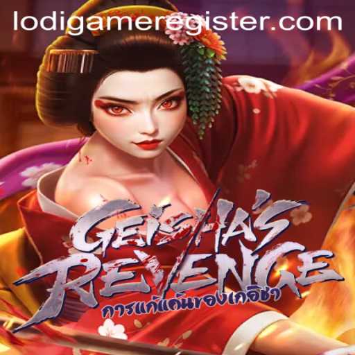 Discover the Thrilling World of GeishasRevenge: A LodiGame Adventure