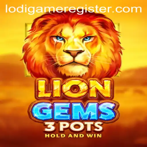 Discovering the Thrills of LionGems3pots in the World of LodiGame