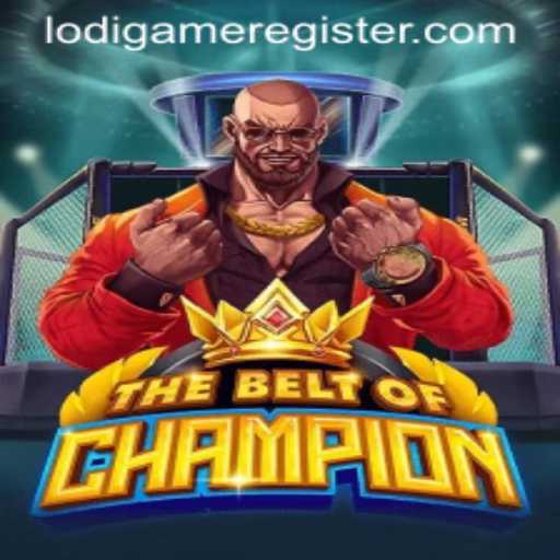 TheBeltOfChampion: A New Era in LodiGame